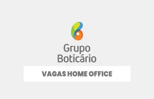 TRABALHO REMOTO! Boticário divulga vaga para Assistente I Canal Digital