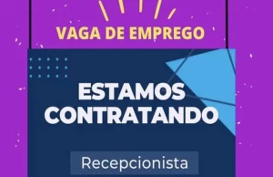 Com salário de R$1.927,04 Empresa contrata RECEPCIONISTA